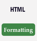 Introduction About HTML Formatting Tag