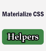Materialize CSS Helpers Classes