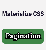 Materialize CSS Pagination